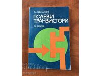 BOOK-A.SHISHKOV-FIELD TRANSISTORS-1978