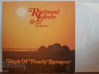 Raymond Lefèvre & sein Orchester ‎– Days Of Pearly Spencer