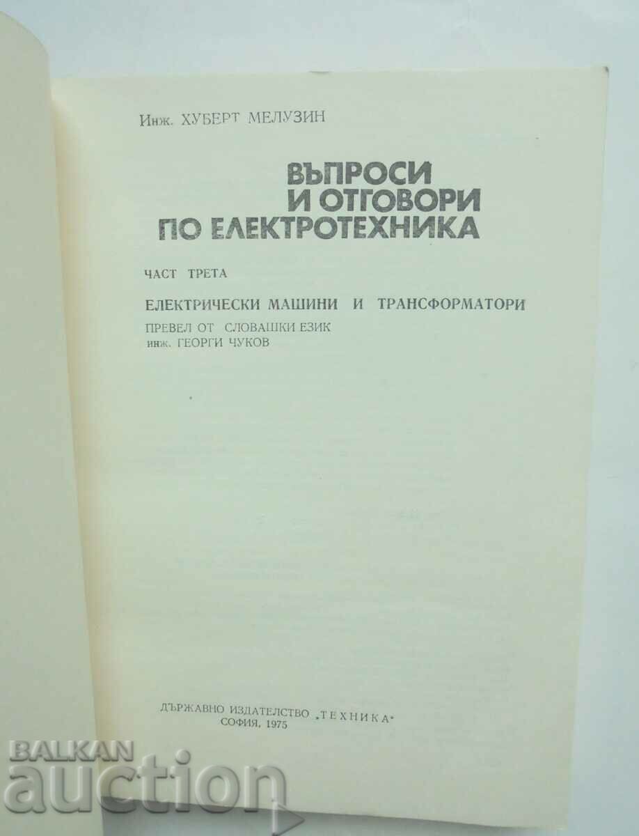 Electrical Engineering Questions and Answers Part 1-3 Hubert Melusin - 5 Electrical Engineering Questions and Answers Part 1-3 Hubert Melusin - 5