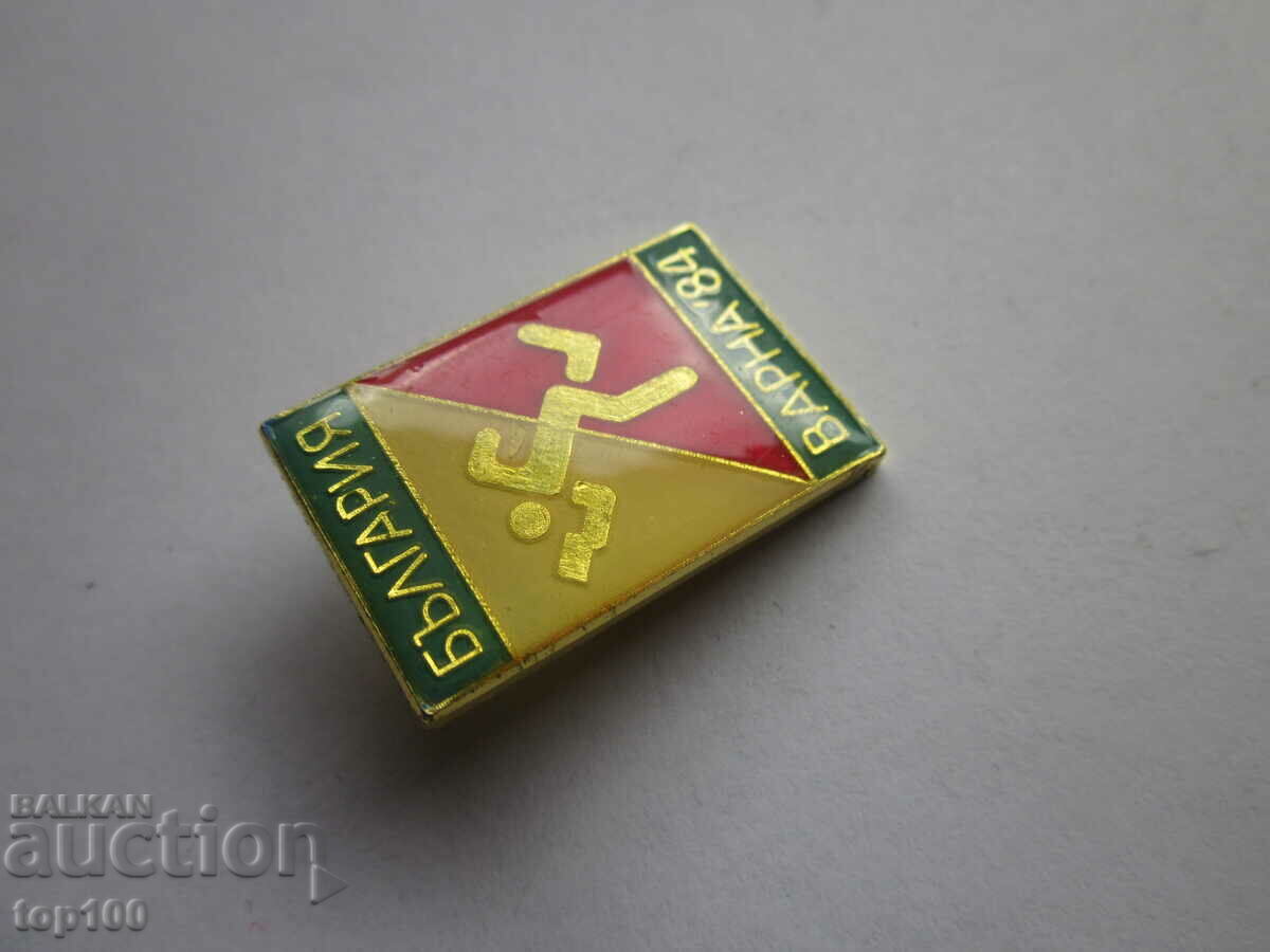 Auction BADGE BULGARIA - VARNA 84 !!! Auction BADGE BULGARIA - VARNA 84 !!!