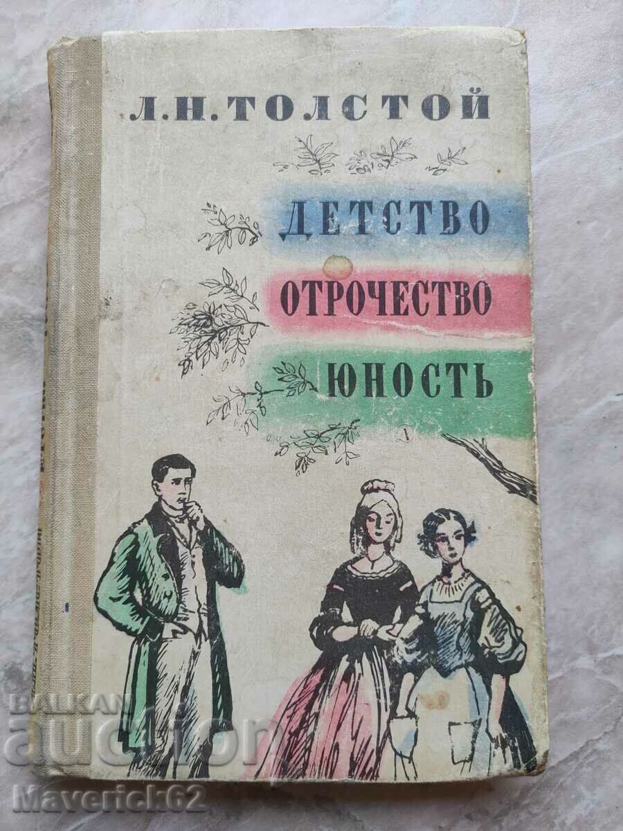 Copilărie Adolescență Tineret Lev Tolstoi în rusă