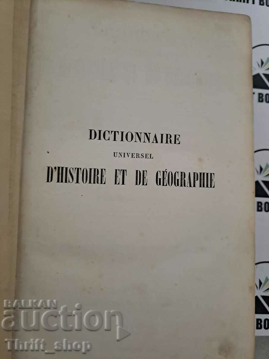 Delivery of Dictionnaire Universel d'Histoire Et De Géographie Delivery of Dictionnaire Universel d'Histoire Et De Géographie