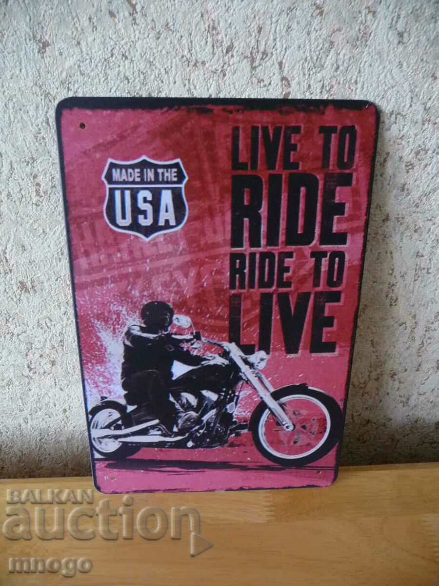 Μεταλλική πινακίδα μοτοσικλέτας Ride to live live to ride