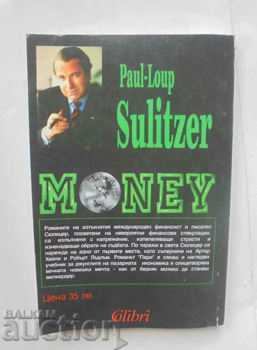 Money - Paul-Lou Sulitzer 1993 with price 8.00 BGN | € 4.09 Money - Paul-Lou Sulitzer 1993 with price 8.00 BGN | € 4.09