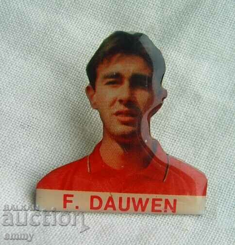 Football badge - Franck Dauwen, ex-footballer Belgium