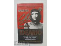 Ideario - Ernesto Che Guevara 1996 Ernesto Che Guevara