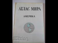 Book "Atlas of peace - America - M. Svinarenko" - 68 pages.