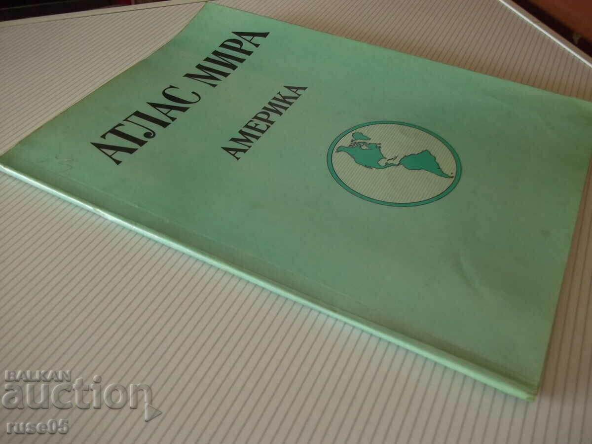 Book "Atlas of peace - America - S. Sergeeva" - 64 pages. - 7 Book "Atlas of peace - America - S. Sergeeva" - 64 pages. - 7