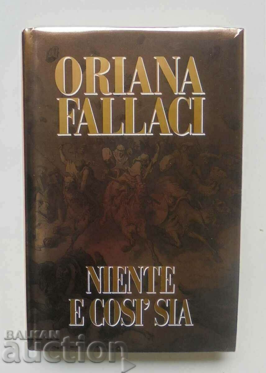 Niente e cosi sia - Oriana Fallaci 1994 г. Ориана Фалачи