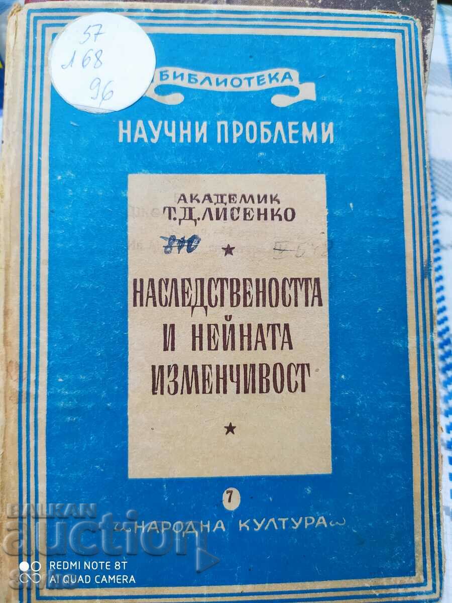 Heredity and its variability, Academician T.D. Lysenko