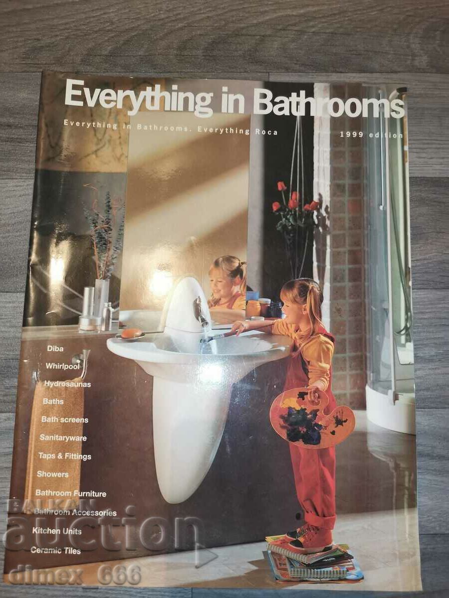 Everything in bathrooms