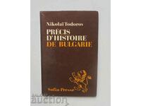 Précis d'histoire de Bulgarie - Nikolai Todorov 1975 г.
