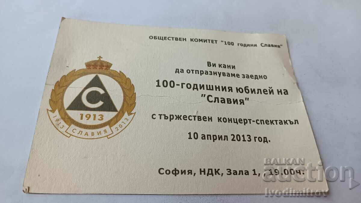 100th anniversary of Slavia 2013 invitation with price 2.45 BGN | € 1.25