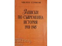 Note privind istoria contemporană 1918-1945 - Milen Semkov