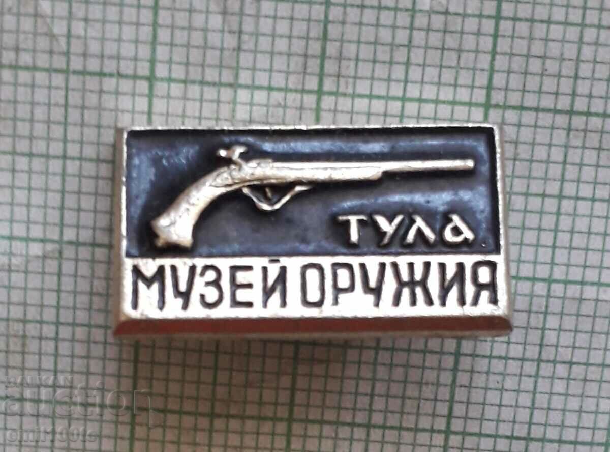 Insigna - Muzeul Armelor din Tula URSS vechi pistol capsulă