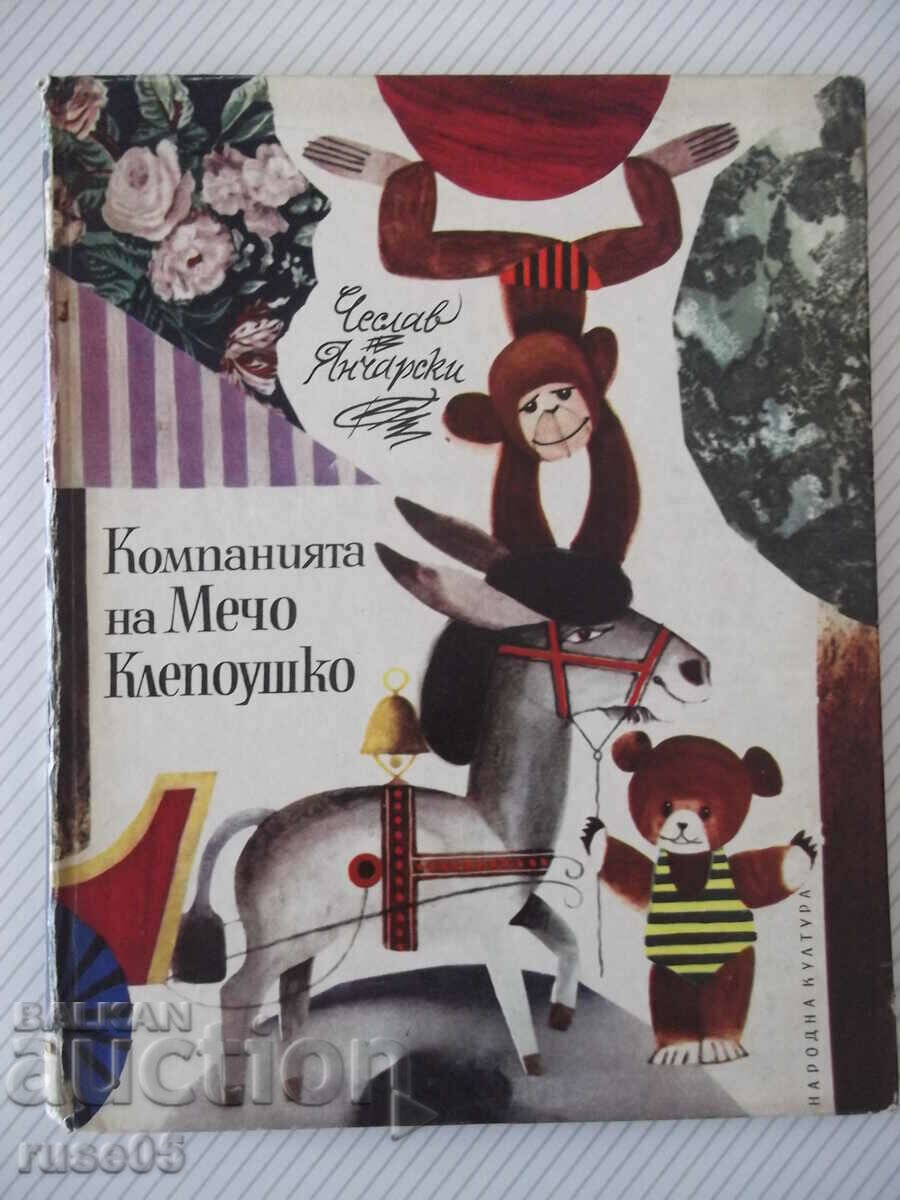 Βιβλίο "Η παρέα του Mecho Klepoushko-Czeslav Jancharski"-76 σελίδες.