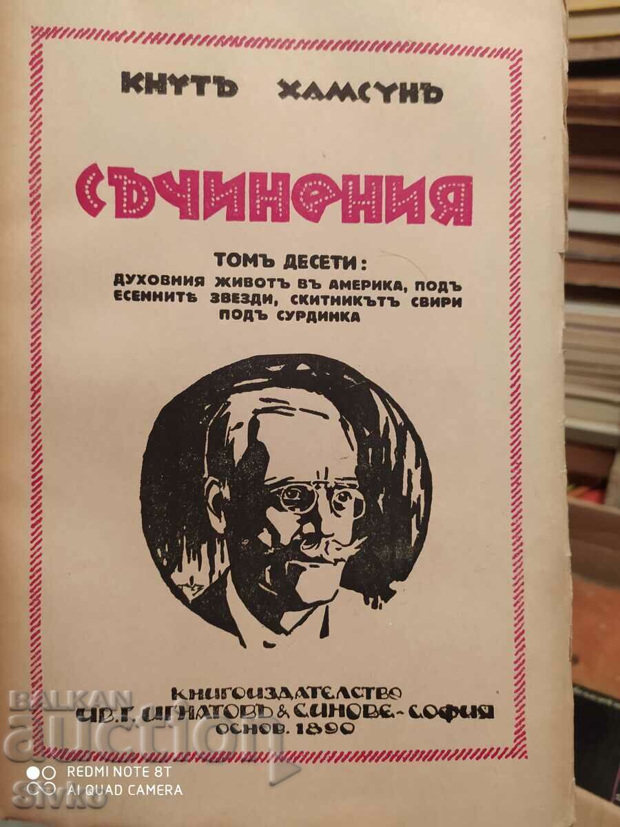 Opere, Knut Hamsun, volumul zece, înainte de 1945