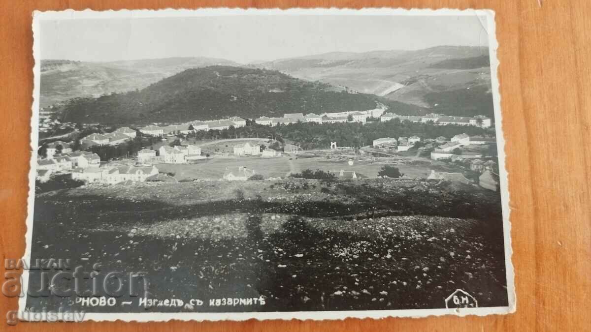 Card, photo V. Tarnovo, view with the barracks, 1930s.