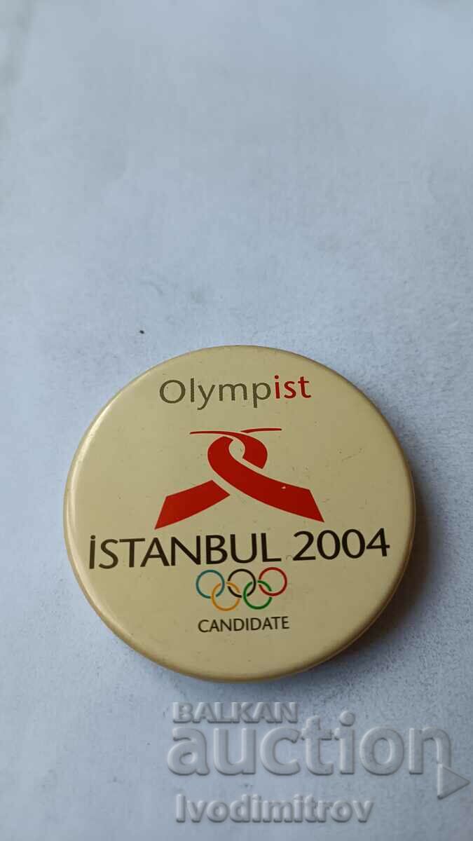 Candidate Olympian Istanbul 2004 badge