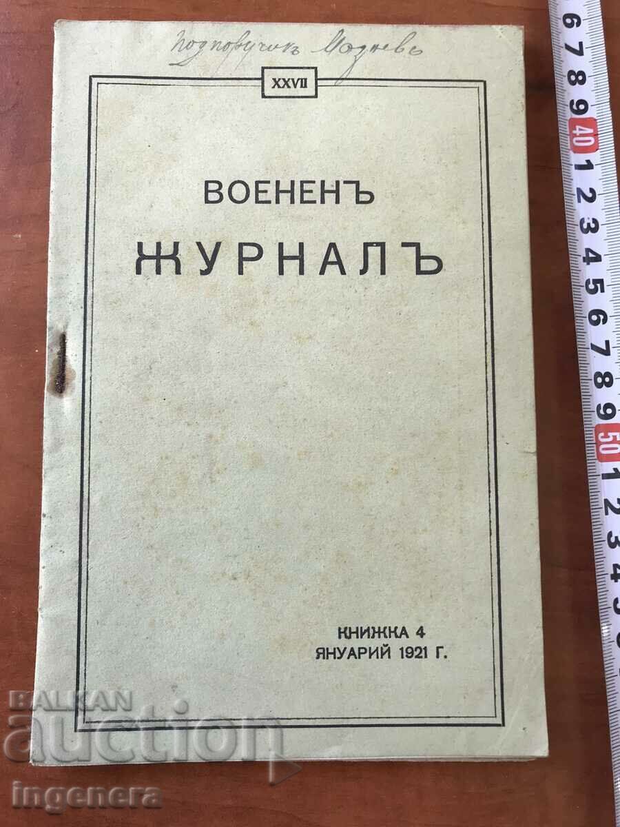 Jurnalul militar-KN.4/1921 - Peste 110 PAGINI CU ANEXE Jurnalul militar-KN.4/1921 - Peste 110 PAGINI CU ANEXE