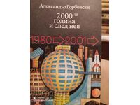 2000 and beyond, Alexander A. Gobrovsky, first ed