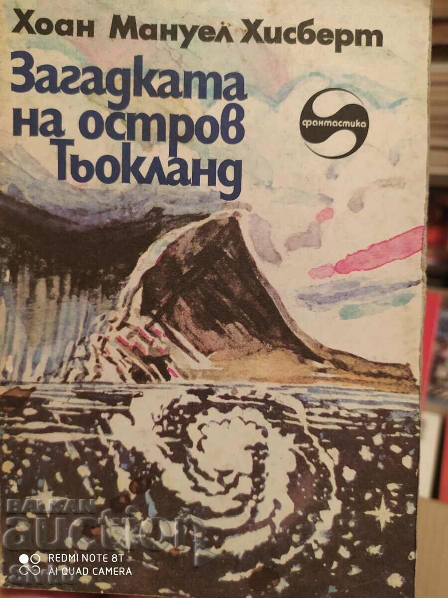 Загадката на остров Тьокланд, Хоан Мануел Хисберг, първо изд