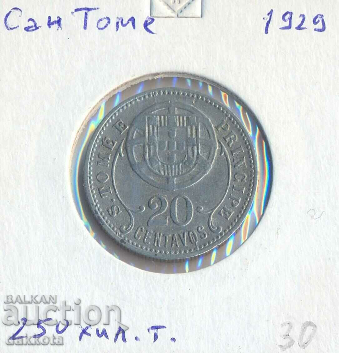 San Tome și Principe 20 santavos 1929, circulație 250 mii.