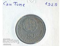 San Tome and Principe 20 santavos 1929, circulation 250 thousand.