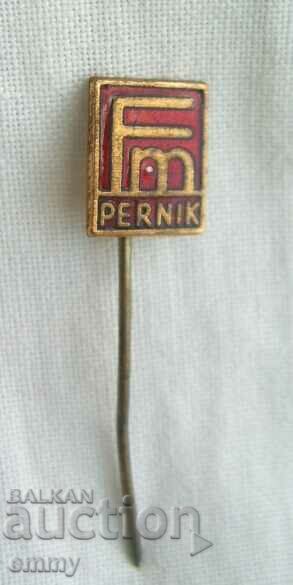 Badge - "Ferromanganese" Pernik