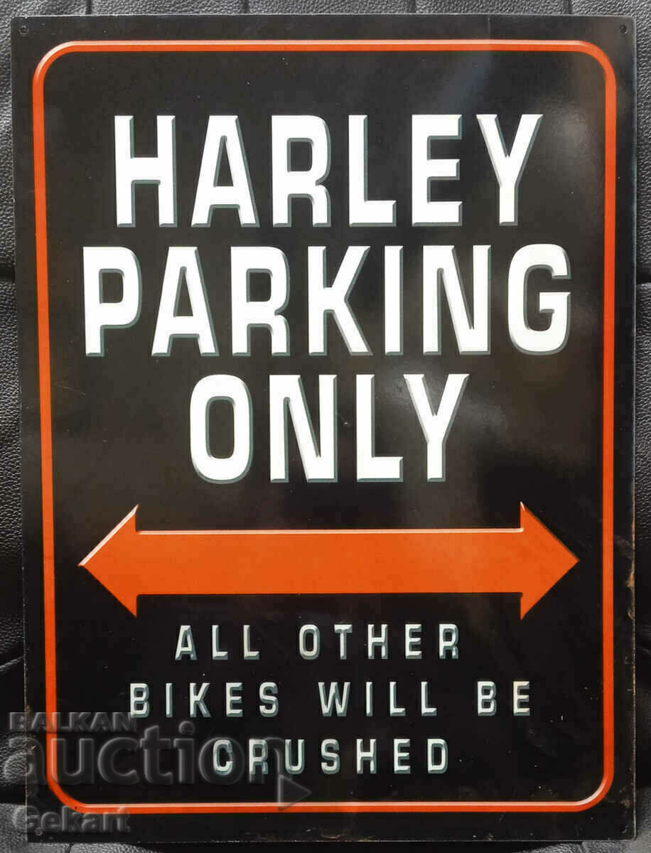 Metal Sign HARLEY PARKING ONLY USA