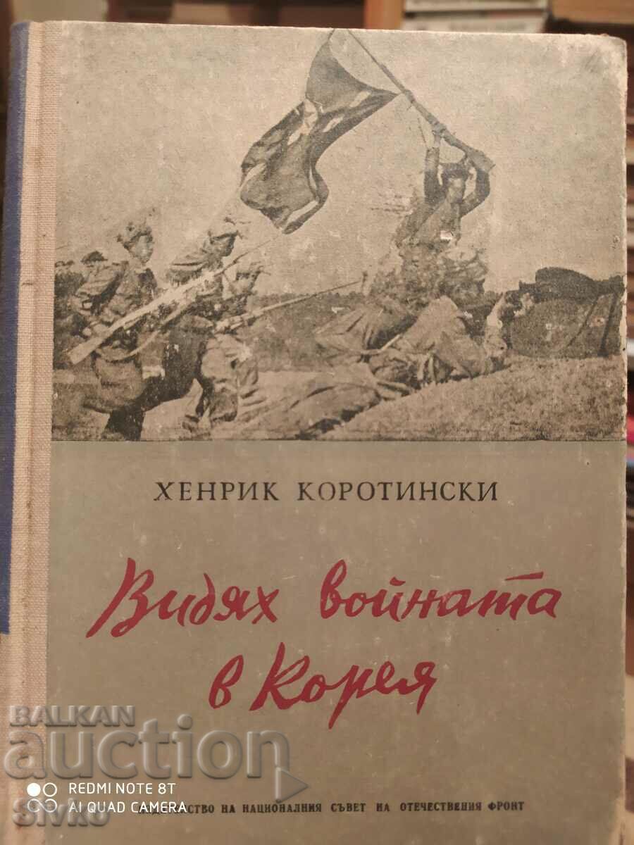 I saw the war in Korea, Henryk Korotinski