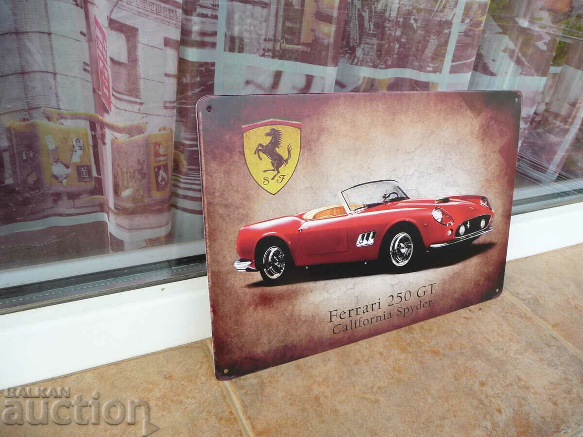 Ferrari 250 GT California Spider metal plate Ferrari car with price 18.00 BGN | € 9.20
