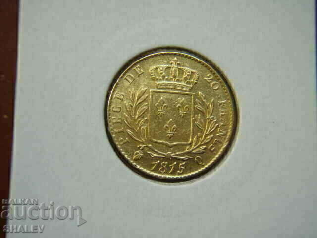 Delivery of 20 Francs 1815 Q France - AU (Gold) Delivery of 20 Francs 1815 Q France - AU (Gold)