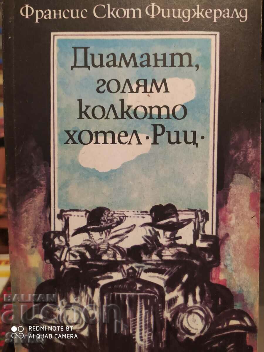 Un diamant la fel de mare ca Ritz, Francis Scott Fitzgerald, p Un diamant la fel de mare ca Ritz, Francis Scott Fitzgerald, p