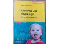 Anatomie und Physiologie: Jochen Schindelmeiser