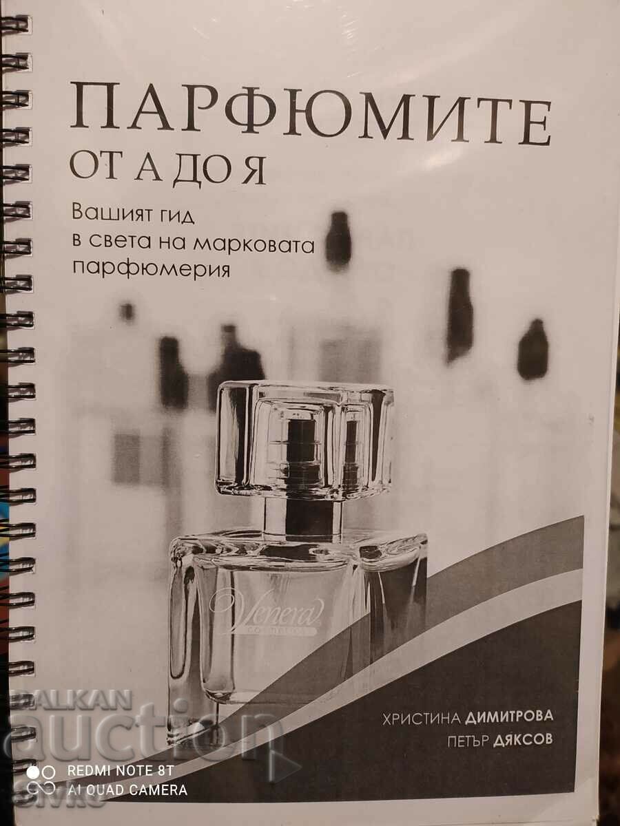 Perfumes from A to Z, Hristina Dimitrova, Petar Diaskov