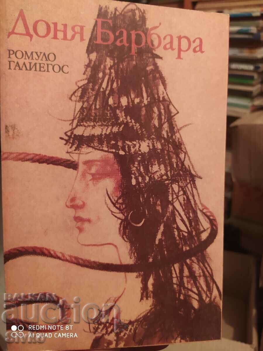 Doña Bárbara - Romulo Galiegos