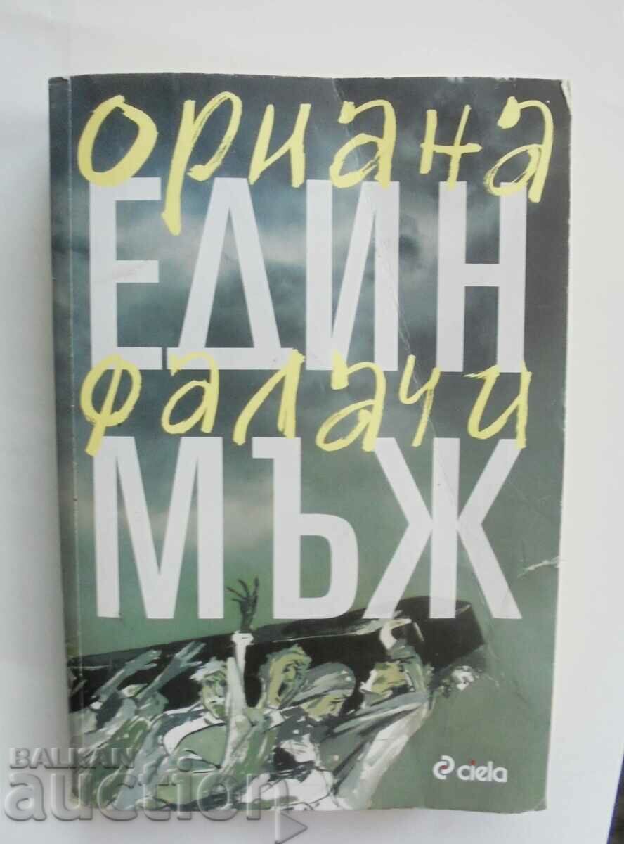 One Man - Oriana Fallaci 2011