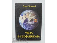 Introduction to Geophysics - Gotse Tenchov 2004
