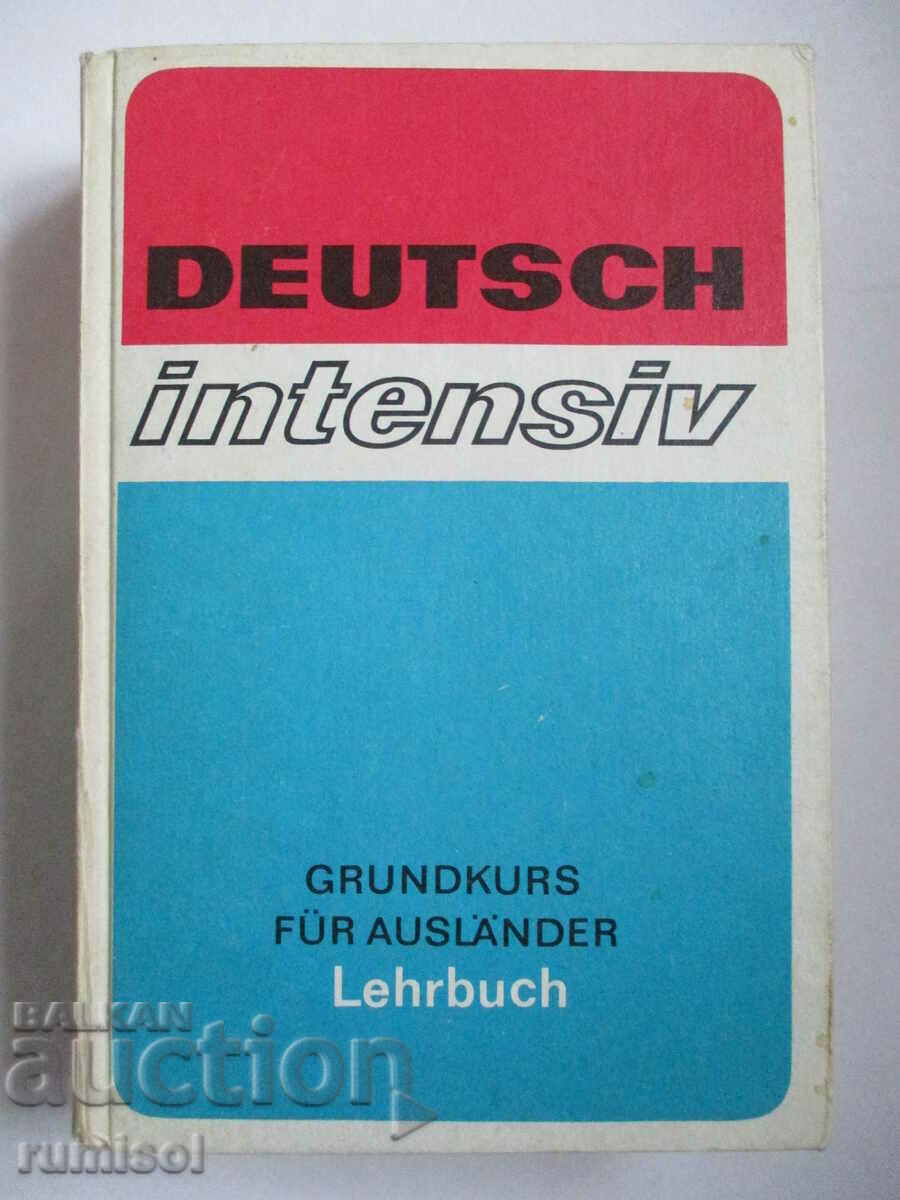 Deutsch intensive. Grundkurs für ausländer - Lehrbuch