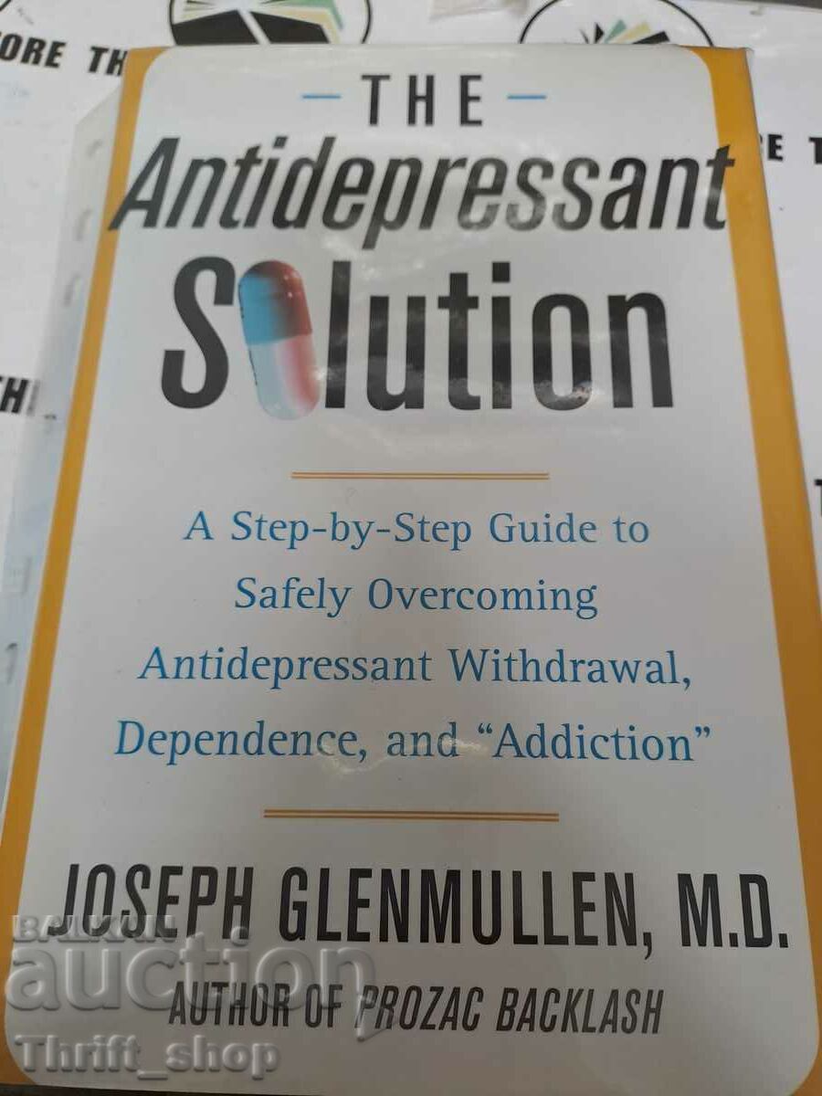 The antidepressant solution Joseph Glehmullen