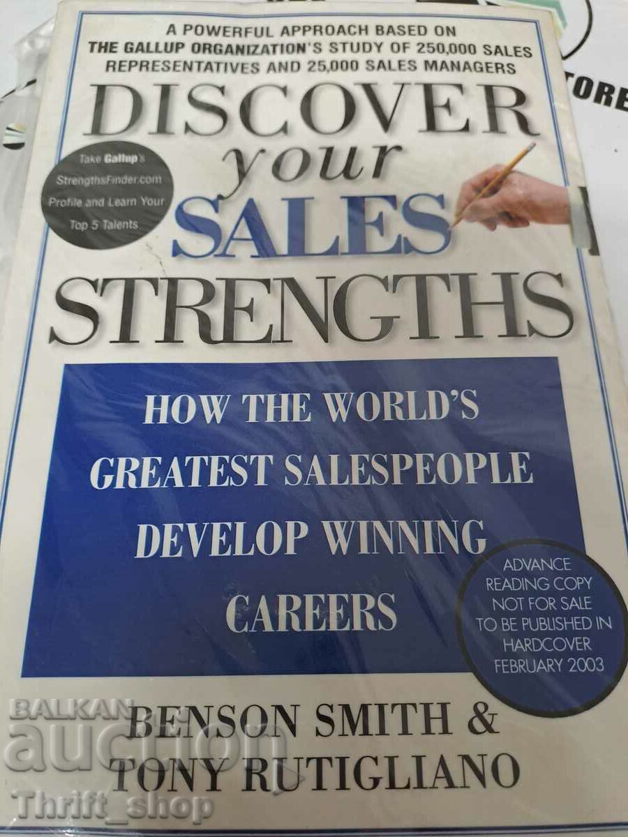 Discover Your Sales Strengths: How the World's Greatest Sales
