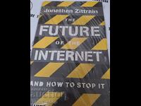 The future of the internet Jonathan Zittrain
