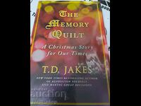 The memory quilt T.D.Jakes