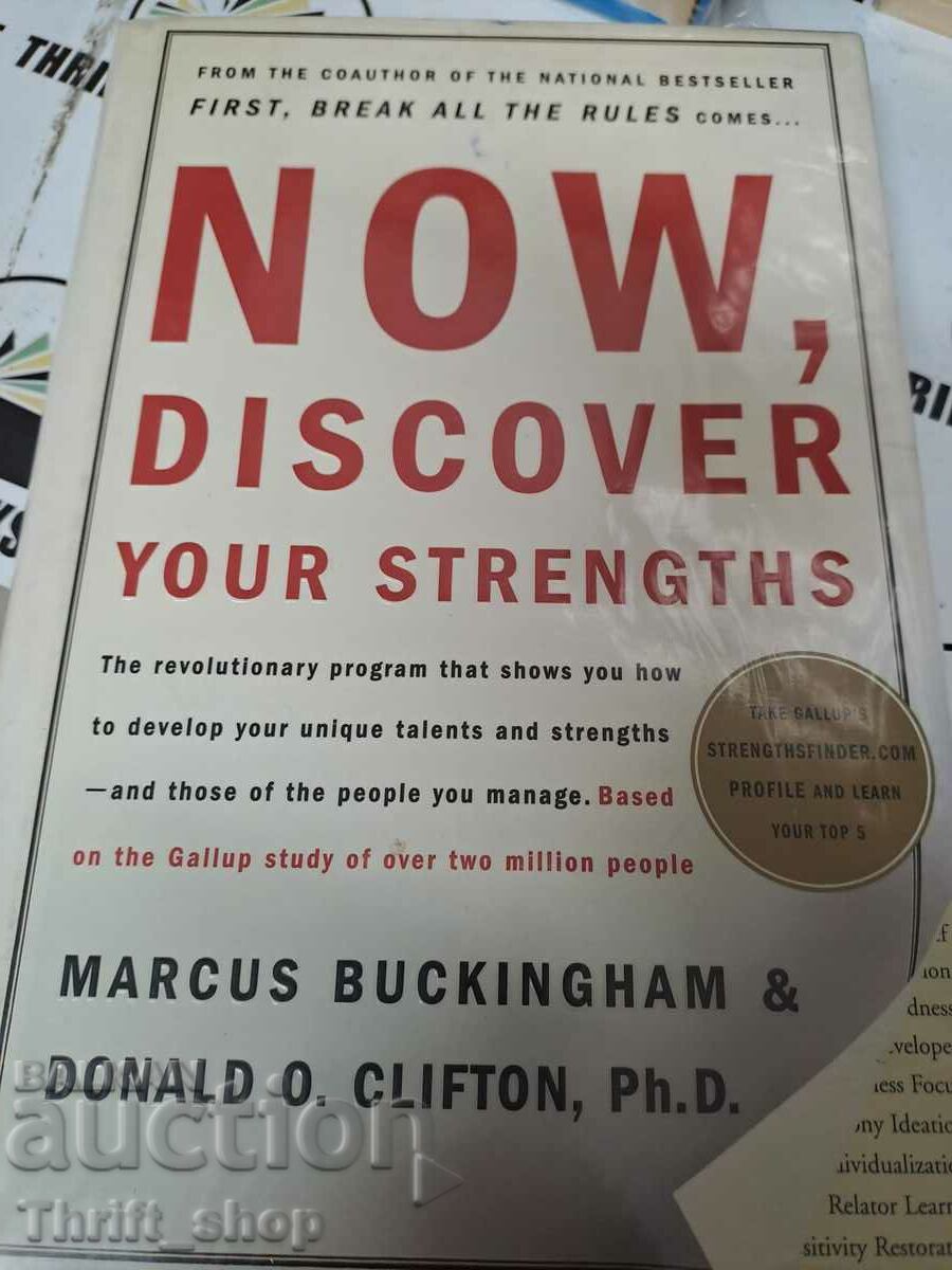 Now, discover your strengths Marcus Buckingham