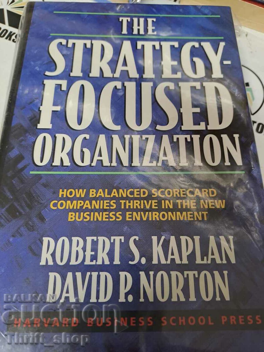 Organizația axată pe strategie Robert S. Kaplan