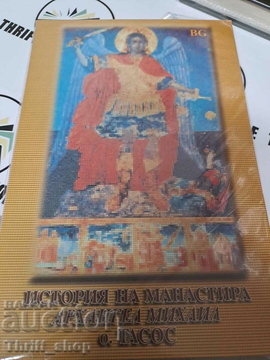История на манастира Архангел Михаил, о. Тасос