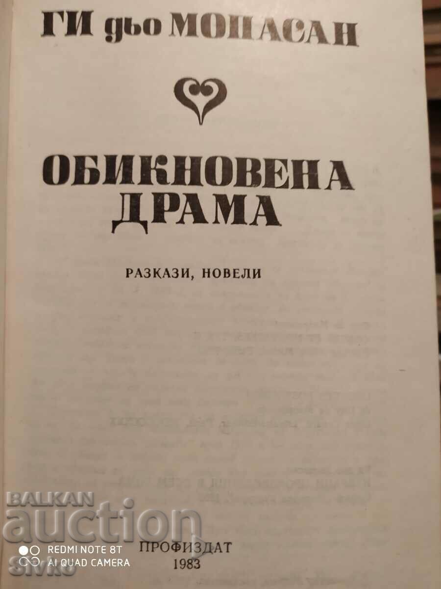 Simple drama, Guy de Maupassant, short stories, novellas with price 0.99 BGN | € 0.51 Simple drama, Guy de Maupassant, short stories, novellas with price 0.99 BGN | € 0.51