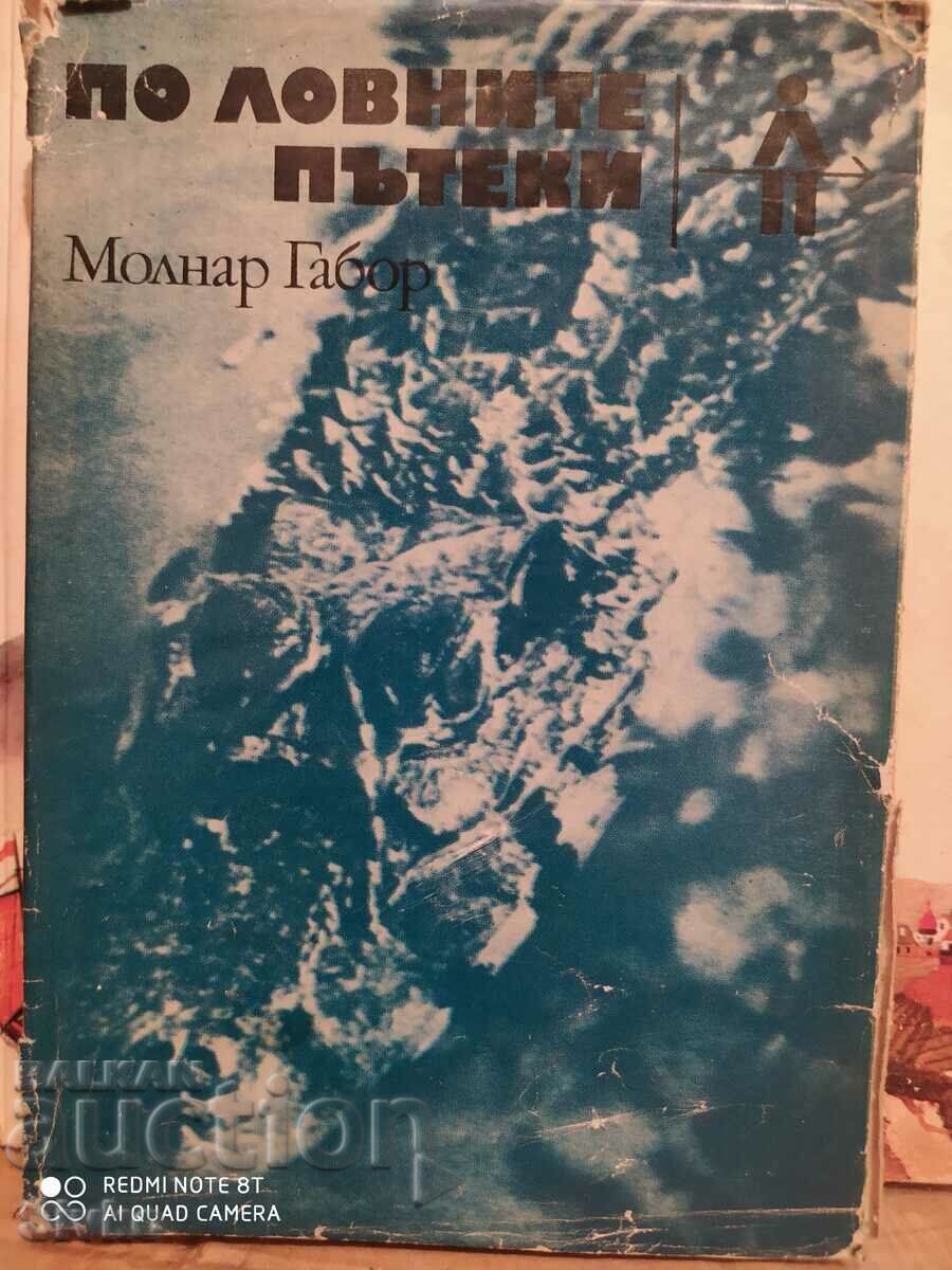 Pe traseele de vânătoare, Molnar Gabor