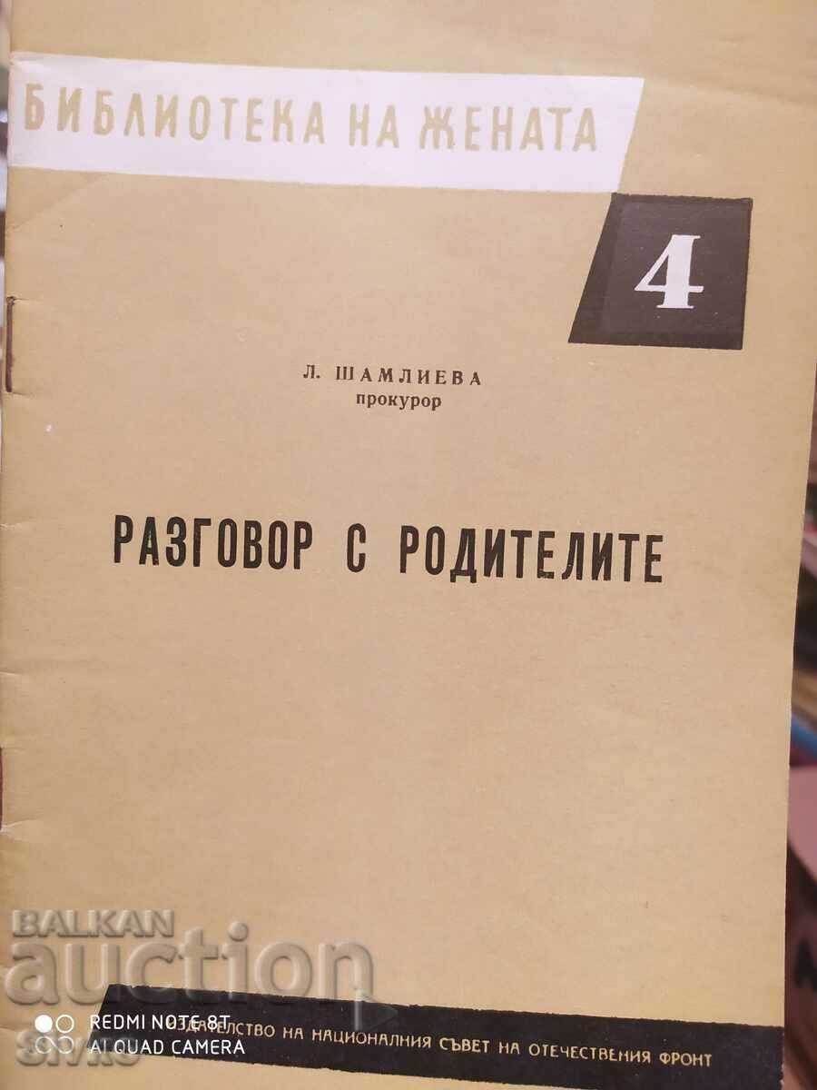 Συζήτηση με τους γονείς, L. Shamlieva, εισαγγελέας